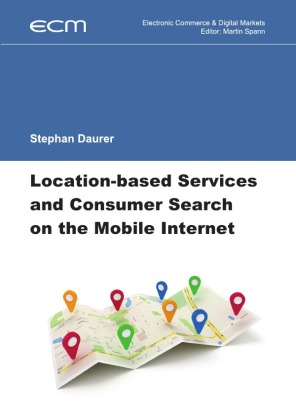 Electronic Commerce & Digital Markets / Location-based Ser...