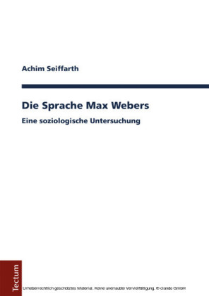 Die Sprache Max Webers
