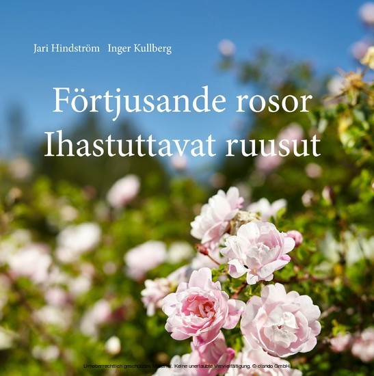 Förtjusande rosor, Ihastuttavat ruusut main product photo