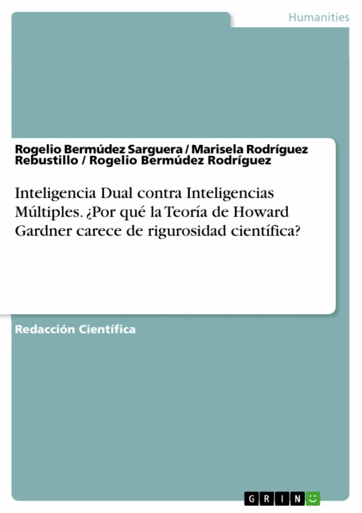 Inteligencia Dual contra Inteligencias Múltiples. ¿Por qué la Teoría de Howard Gardner carece de rigurosidad científica? main product photo