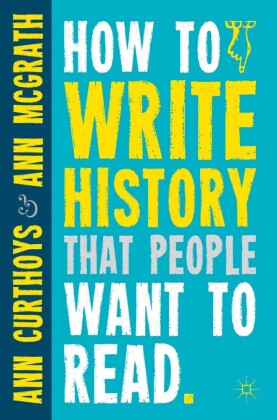 How to Write History that People Want to Read