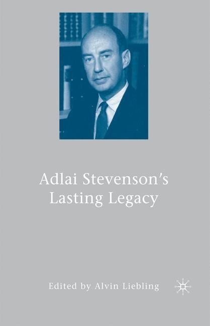 Adlai Stevenson's Lasting Legacy main product photo