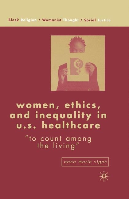 Women, Ethics, and Inequality in U.S. Healthcare main product photo