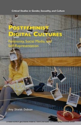 Postfeminist Digital Cultures