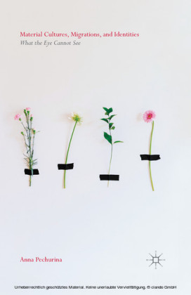 Material Cultures, Migrations, and Identities