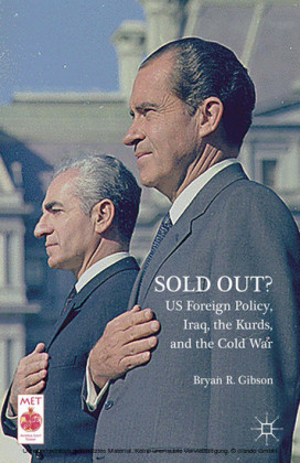 Sold Out? US Foreign Policy, Iraq, the Kurds, and the Cold War