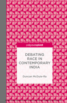 Debating Race in Contemporary India