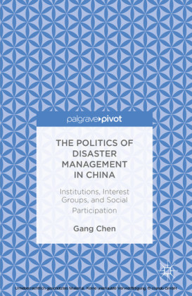 The Politics of Disaster Management in China