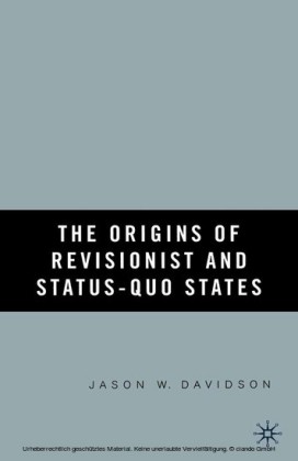 The Origins of Revisionist and Status-Quo States