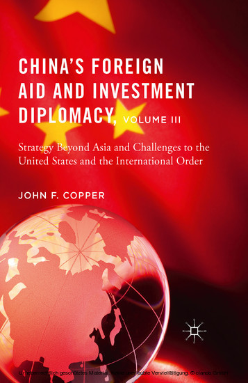 China's Foreign Aid and Investment Diplomacy, Volume III main product photo