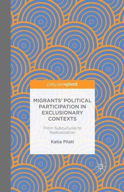 Migrants' Participation in Exclusionary Contexts main product photo