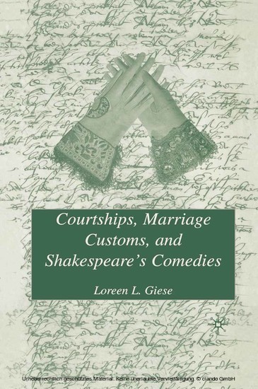 Courtships, Marriage Customs, and Shakespeare's Comedies main product photo