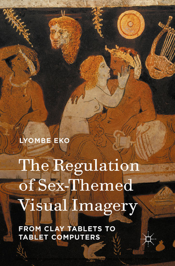 The Regulation of Sex-Themed Visual Imagery main product photo