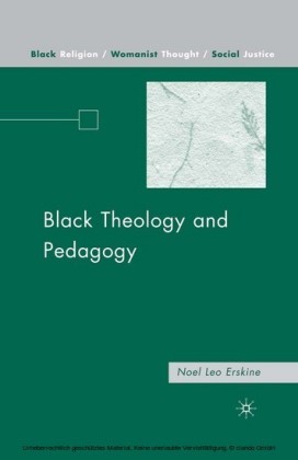 Black Theology and Pedagogy