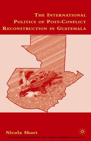 The International Politics of Post-Conflict Reconstruction in Guatemala main product photo