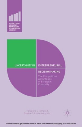 Uncertainty in Entrepreneurial Decision Making