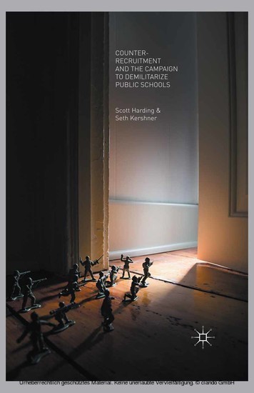 Counter-Recruitment and the Campaign to Demilitarize Public Schools main product photo