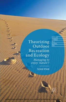 Theorizing Outdoor Recreation and Ecology