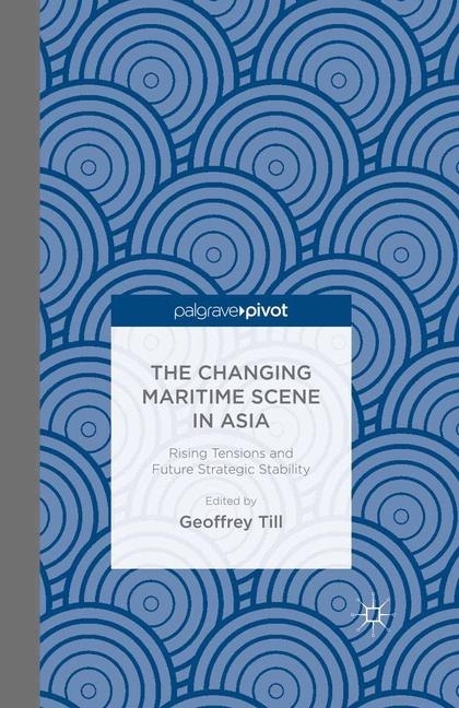 The Changing Maritime Scene in Asia main product photo