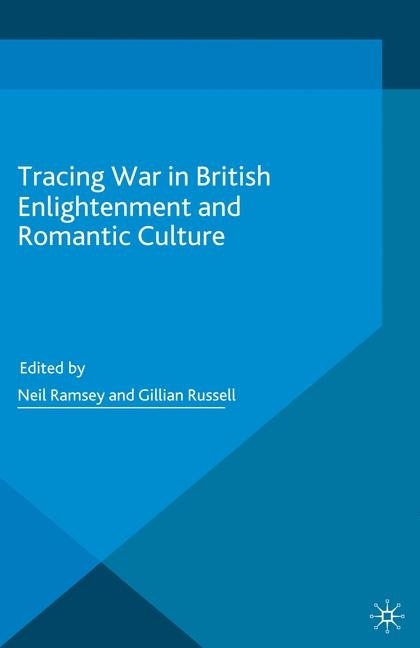 Tracing War in British Enlightenment and Romantic Culture main product photo