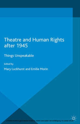 Theatre and Human Rights after 1945