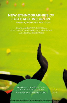 New Ethnographies of Football in Europe