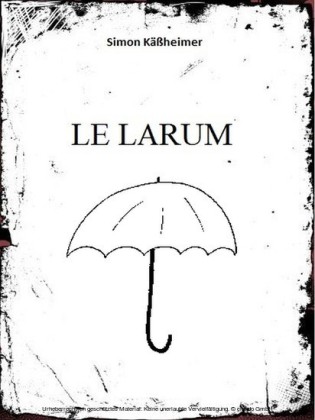 Le Larum