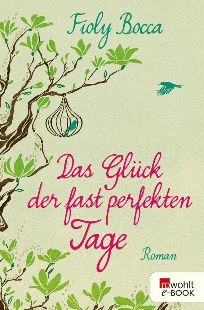 Das Glück der fast perfekten Tage main product photo