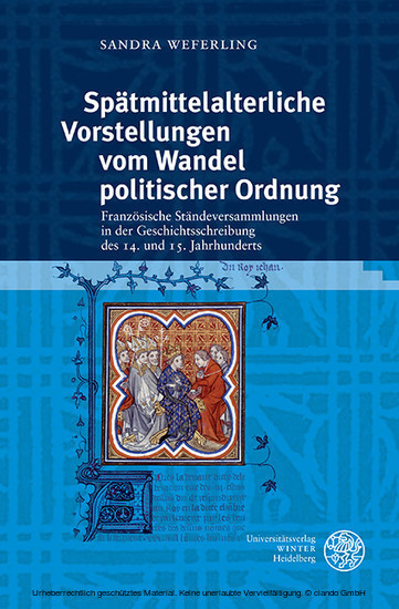 Spätmittelalterliche Vorstellungen vom Wandel politischer Ordnung main product photo