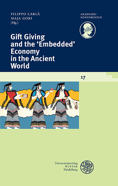 Gift Giving and the 'Embedded' Economy in the Ancient World main product photo