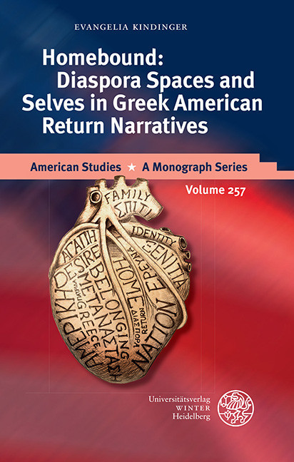 Homebound: Diaspora Spaces and Selves in Greek American Return Narratives main product photo
