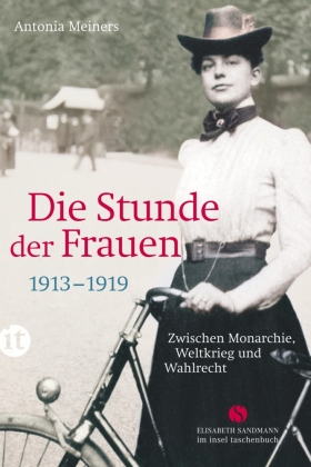 Die Stunde der Frauen 1913-1919