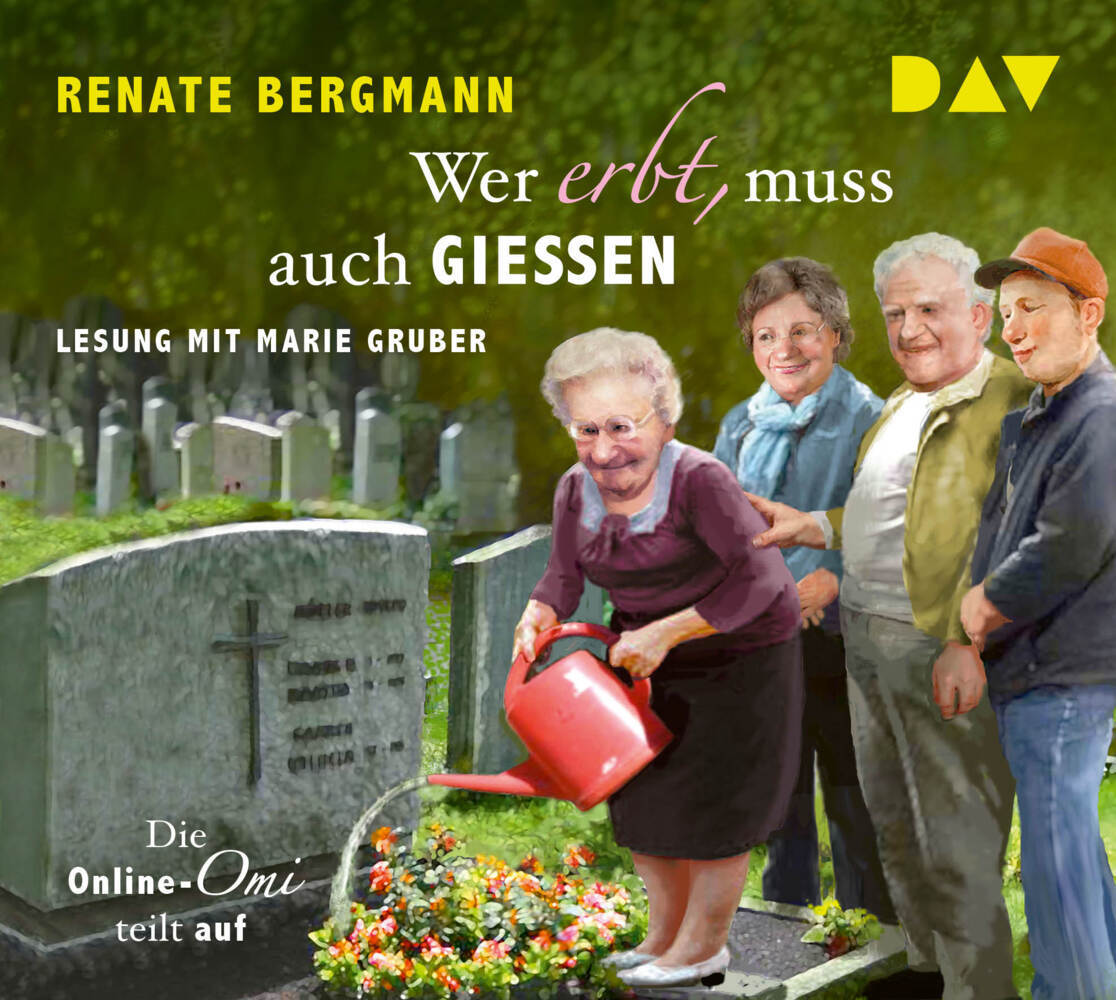 Wer erbt, muss auch gießen. Die Online-Omi teilt auf, 3 Audio-CDs main product photo