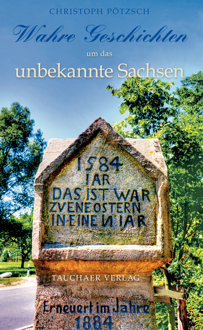 Wahre Geschichten um das unbekannte Sachsen main product photo