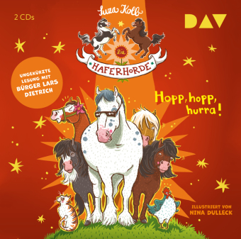 Die Haferhorde - Hopp, hopp, hurra!, 2 Audio-CDs