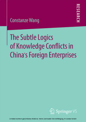 The Subtle Logics of Knowledge Conflicts in China's Foreign Enterprises
