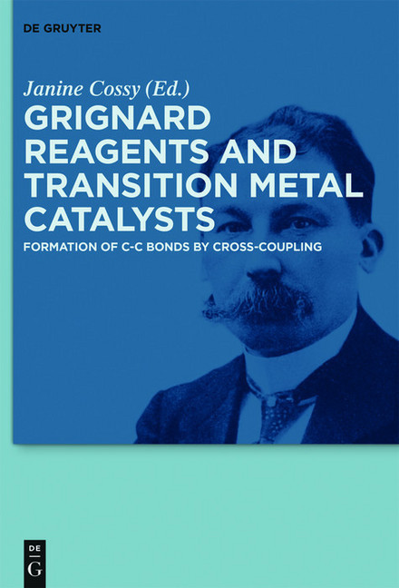 Grignard Reagents and Transition Metal Catalysts main product photo