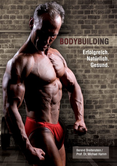Bodybuilding. Erfolgreich, natürlich, gesund main product photo