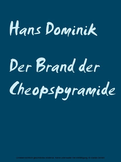 Der Brand der Cheopspyramide main product photo
