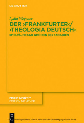 Der ,Frankfurter' / ,Theologia deutsch'