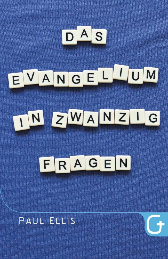 Das Evangelium in zwanzig Fragen main product photo