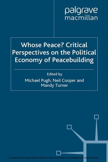 Whose Peace? Critical Perspectives on the Political Economy of Peacebuilding main product photo