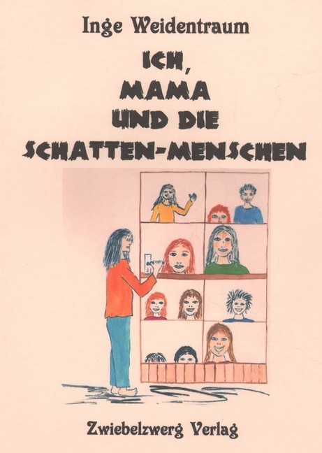 Ich, Mama und die Schatten-Menschen main product photo