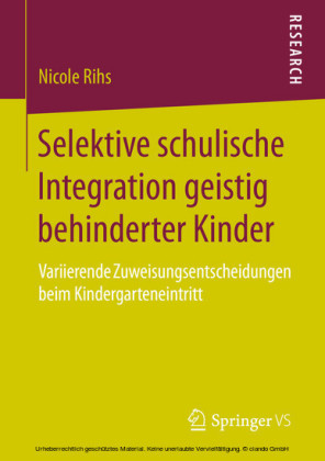Selektive schulische Integration geistig behinderter Kinder