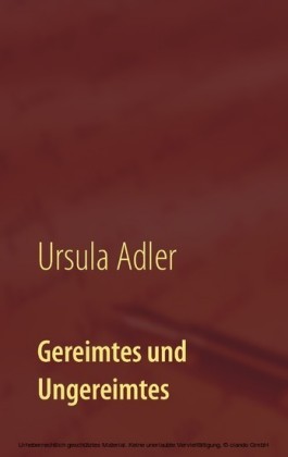 Gereimtes und Ungereimtes