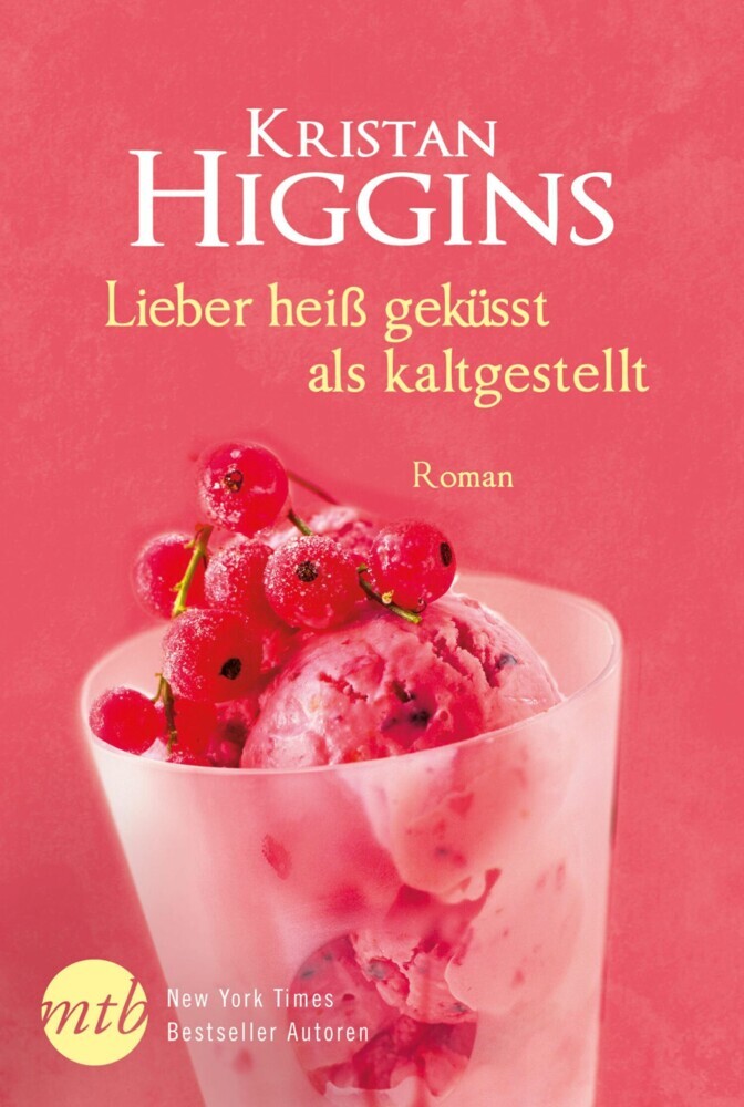 Lieber heiß geküsst als kaltgestellt main product photo