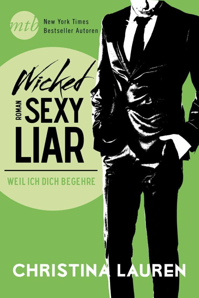 Wicked Sexy Liar - Weil ich dich begehre main product photo