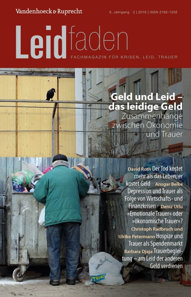 Geld und Leid - das leidige Geld. Zusammenhänge zwischen Ökonomie und Trauer main product photo