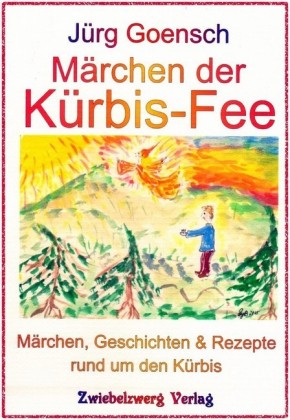 Märchen der Kürbis-Fee