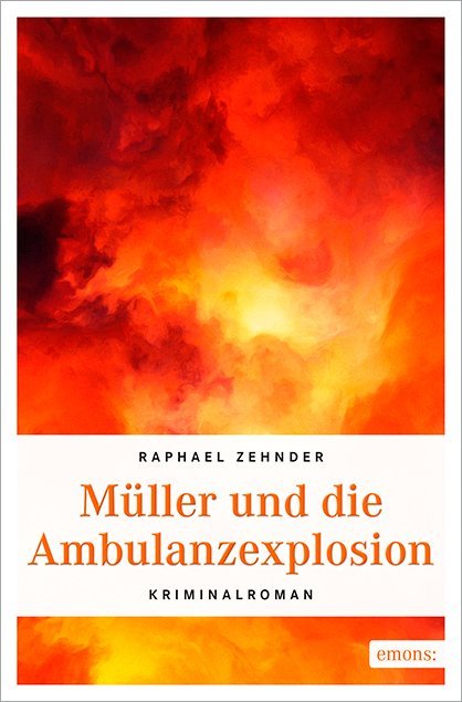 Müller und die Ambulanzexplosion main product photo
